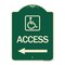 Signmission Access With Updated Isaand Left Arrow Heavy-Gauge Aluminum Architectural Sign, 24" H, G-1824-24358 A-DES-G-1824-24358 - alternate 1